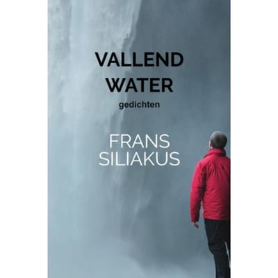 Vallend Water - Frans Siliakus