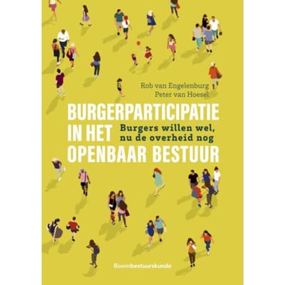 Burgerparticipatie In Het Openbaar Bestuur - Peter van Hoesel