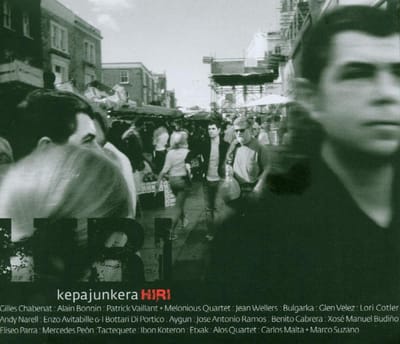 Kepa Junkera - Hiri (CD)