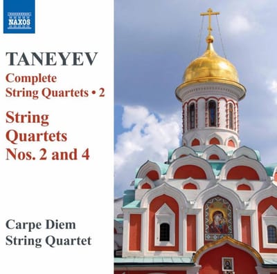 Carpe Diem String Quartet - Taneyev: Complete String Quartets | 2 (String Quartets Nos. 2 And 4) (CD)