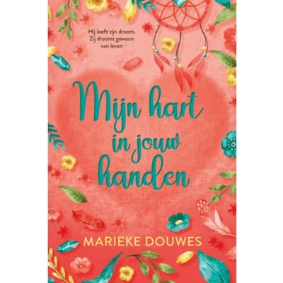 Mijn Hart In Jouw Handen - Marieke Douwes
