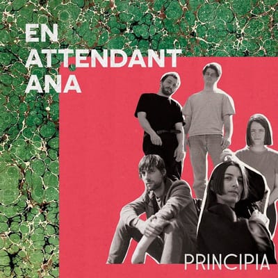 En Attendant Ana - Principia (CD)
