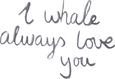 Muursticker tekst: I whale always love you | Kinderkamer muurdecoratie | Muursticker met tekst | 40cm breed 28cm hoog