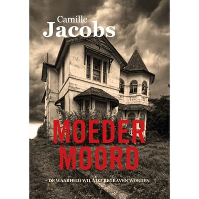 Moedermoord - Camille Jacobs
