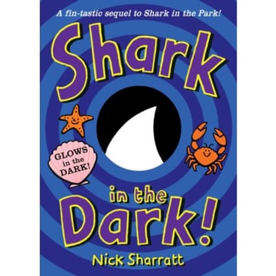 Shark In The Dark - Nick Sharratt
