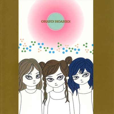 Ohayo! Hoahio! - Hoahio