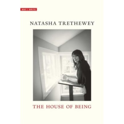 The House Of Being - Why I Write - Natasha Trethewey