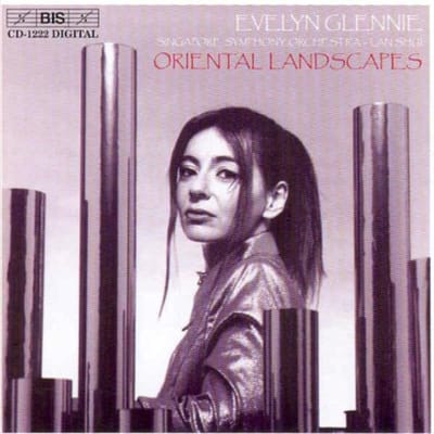 Evelyn Glennie, Singapore Symphony Orchestra, Lan Shui - Oriental Landscapes (CD)