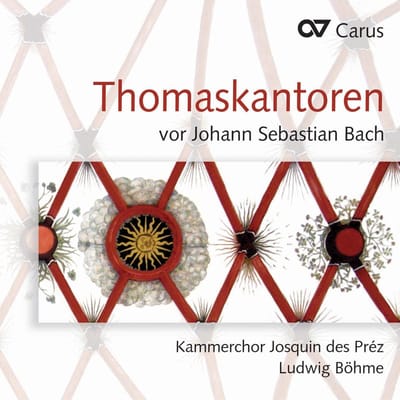 Kammerchor Josquin des Préz, Ludwig Böhme - Thomaskantoren Vor Johann Sebastian Bach (CD)