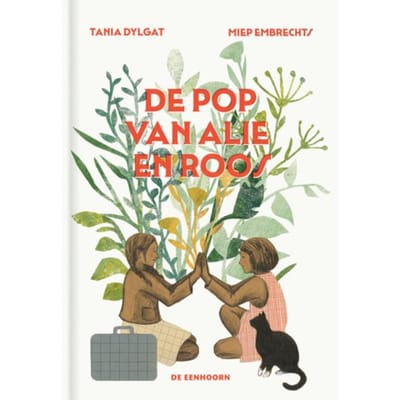 De Pop Van Alie En Roos - Tania Dylgat