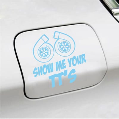 Bumpersticker - Show Me Your TTs - 15 X 15 - Licht Blauw