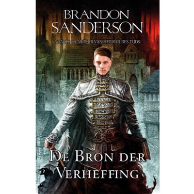 De Bron Der Verheffing - De Nevelmensen Trilogie - Brandon Sanderson