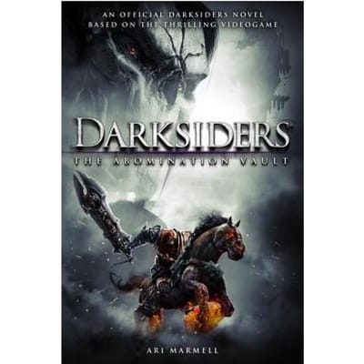 Darksiders: The Abomination Vault - Ari Marmell