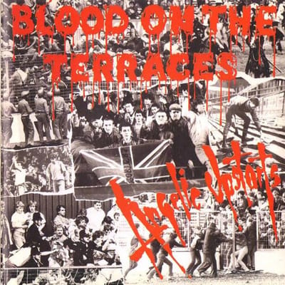 LP Plaat ANGELIC UPSTARTS - Blood On The Terraces PLATE032LP Audio Plaat 2022 VK Rock black