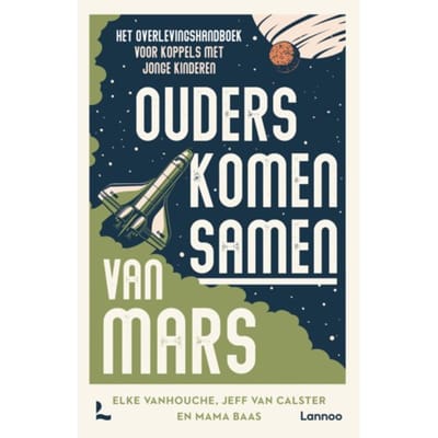 Ouders Komen Samen Van Mars - Elke Vanhouche
