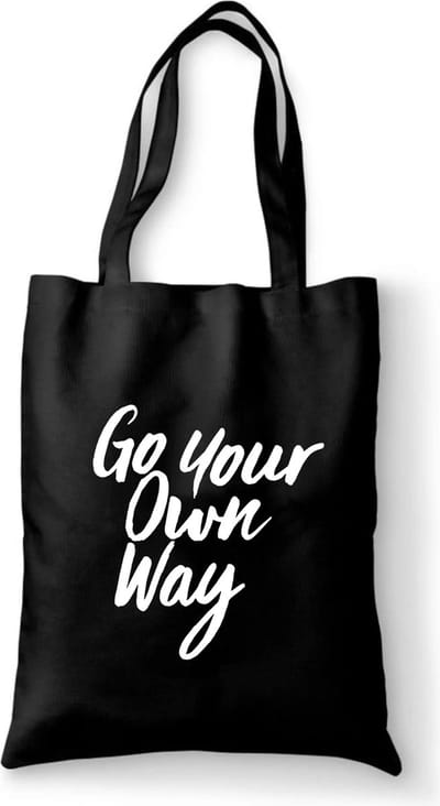 Katoenen tas met tekst Go your own way - Sinterklaas cadeautjes - kerstcadeautjes - Sinterklaasgeschenken - Kerstgeschenken - Cadeau vrouw - Cadeau Man