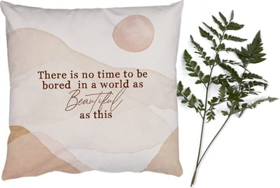 Sierkussens - Kussentjes Woonkamer - 50x50 cm - Spreuken - Quotes - There is no time to be bored in a world as beautiful as this - Waterverf