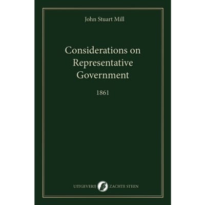 Considerations On Representative Government - Og Klassiek - John Stuart Mill