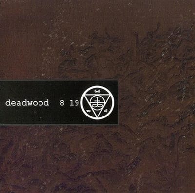 Deadwood - 8 19 (CD)