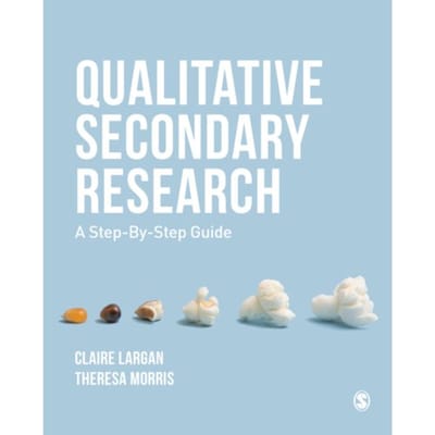 Qualitative Secondary Research - Largan, Claire