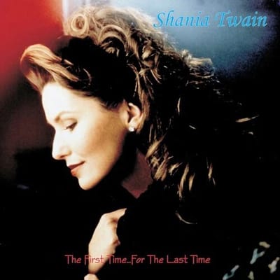 Shania Twain - The First Time… For The Last Time (2 LP) (Coloured Vinyl)