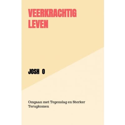 Veerkrachtig Leven - Josh O