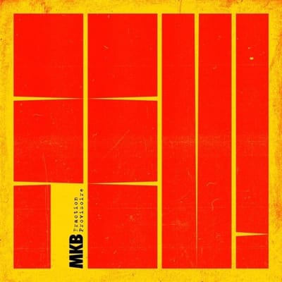 Mkb Fraction Provisoire - Feu! (LP)