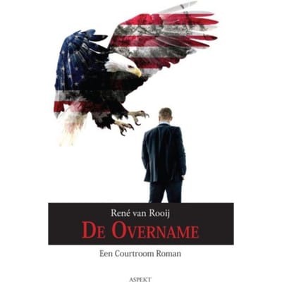 De Overname - René van Rooij