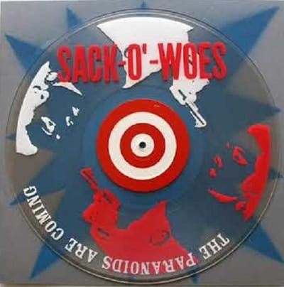 Sack-O'-Woes - The Paranoids Are Coming (LP)