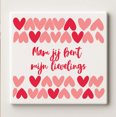 Moeder Tegel “Mam, Jij Bent Mijn Lievelings” 15x15 cm – Hartverwarmende Keramische Cadeautegel met Hartjes voor Moederdag of Verjaardag