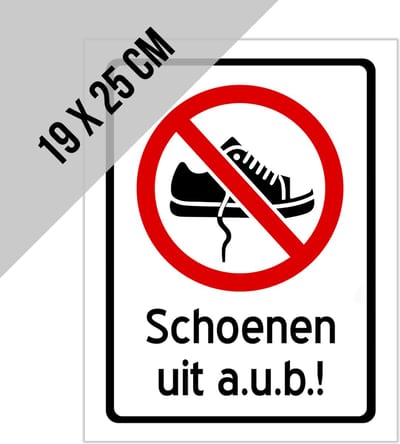 Pictogram/ bord | "Schoenen uit a.u.b.!" | 19 x 25 cm | Proper huis | Vuile vloer | Net gedweild | Forex | Kunststof | 1 stuk