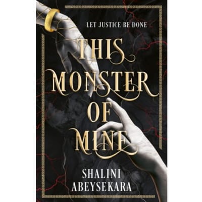 This Monster Of Mine - Shalini Abeysekara