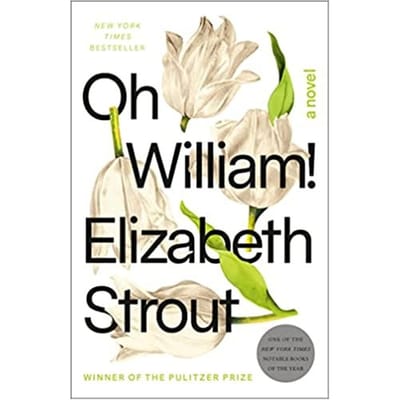 Oh William - Elizabeth Strout