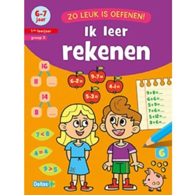 Ik Leer Rekenen (6-7 J.) - Zo Leuk Is Oefenen! - ZNU