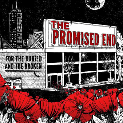 Promised End - For The Buried And The Broken (LP)