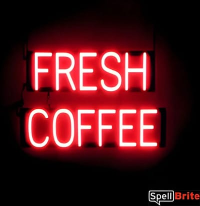 FRESH COFFEE - Lichtreclame Neon LED bord verlicht | SpellBrite | 58 x 38 cm | 6 Dimstanden - 8 Lichtanimaties | Reclamebord neon verlichting