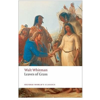 Leaves Of Grass - Walt Whitman