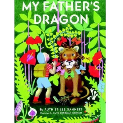My Fathers Dragon - Ruth Stiles Gannett