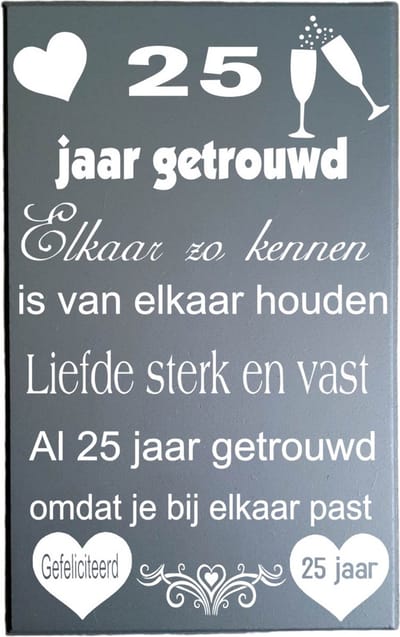 Spreukenbord Huwelijk geschenk - 50 - 40 - 30 - 25 Jaar getrouwd - Feest - Tekstbord -Gepersonaliseerd Cadeau