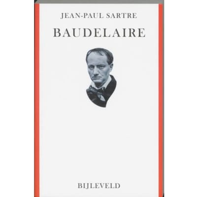 Baudelaire - Jean-Paul Sartre