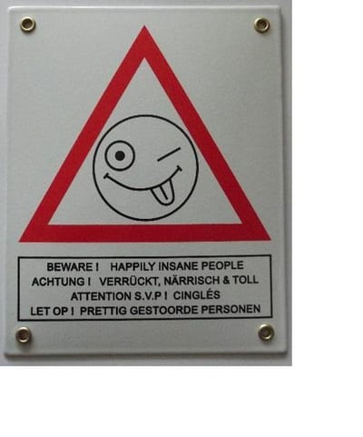 MadDeco - emaille - wandbord - Let - Op! - Prettig - Gestoorde - Personen