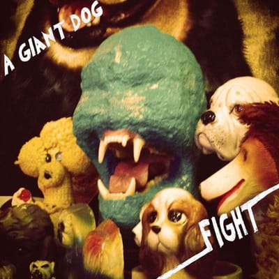 A Giant Dog - Fight (LP) (Coloured Vinyl) (Remastered)