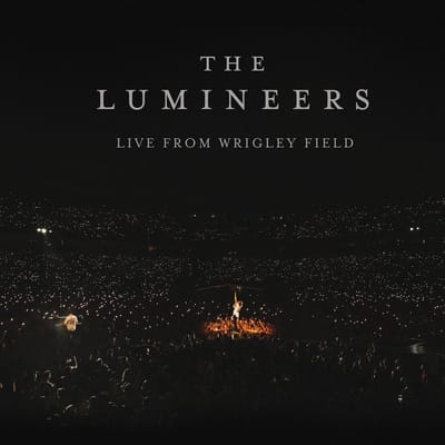 Lumineers - Live From Wrigley Field (3 LP) (Limited Edition)