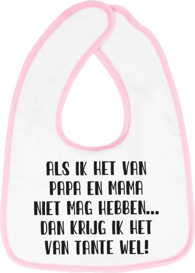 Hospitrix Slabbetje met Tekst "Als ik het van papa en mama niet mag hebben… dan krijg ik het van tante wel" Blauw  - Cadeau Zwangerschap - Baby Kwijldoek - Kwijllap - Morslap - Bavette - Bekendmaking - Aankondiging - Aanstaande Moeder - Moederdag