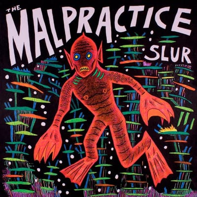 Malpractice - Slur (LP)
