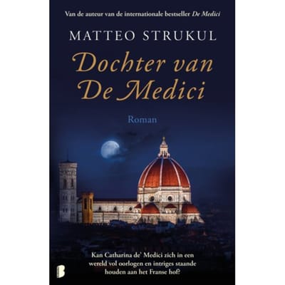 Dochter Van De Medici - Medici - Matteo Strukul