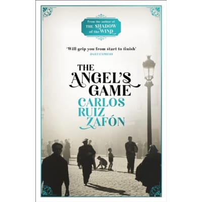 The Angel's Game - Carlos Ruiz Zafon