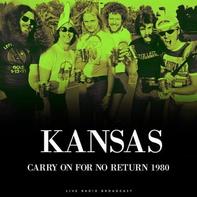 Kansas - Carry On For No Return 1980 (LP)