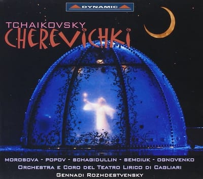 Ludmila Semciuk, Vladimir Ognovenko, Orchestra del Teatro Lirico di Cagliari E Coro del Teatro Lirico di Cagliari, Gennadi Rozhdestvensky - Tchaikovsky: Cherevichki (3 CD)