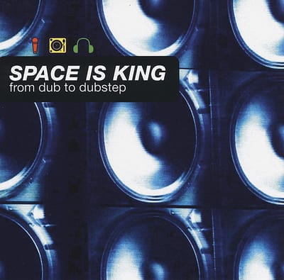 Various Artists - Space Is King - From Dub To Dubstep (CD)